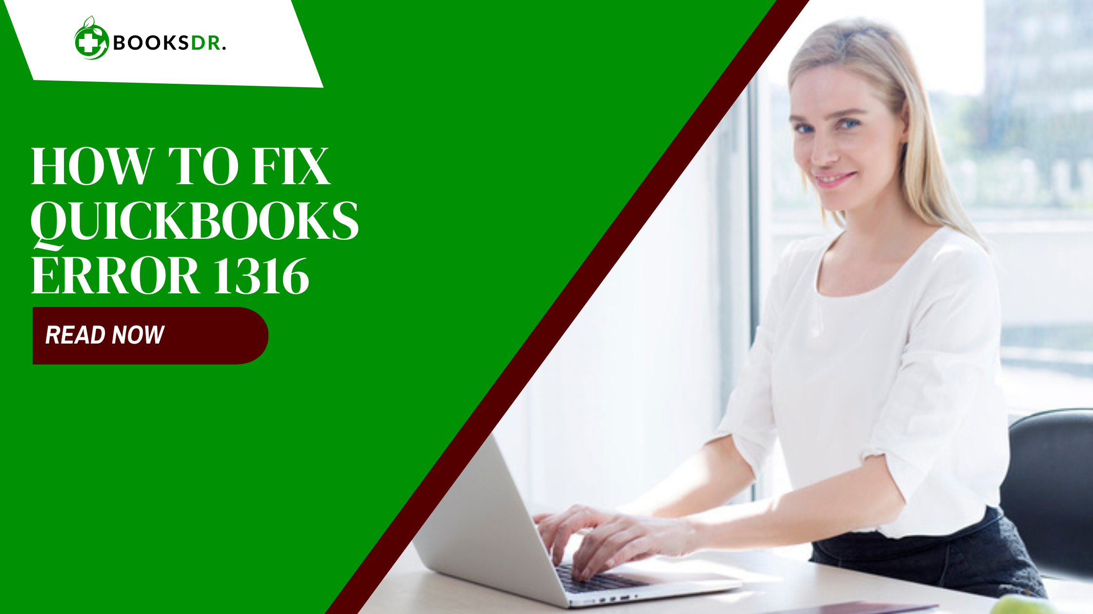 How to Fix QuickBooks Error 1316