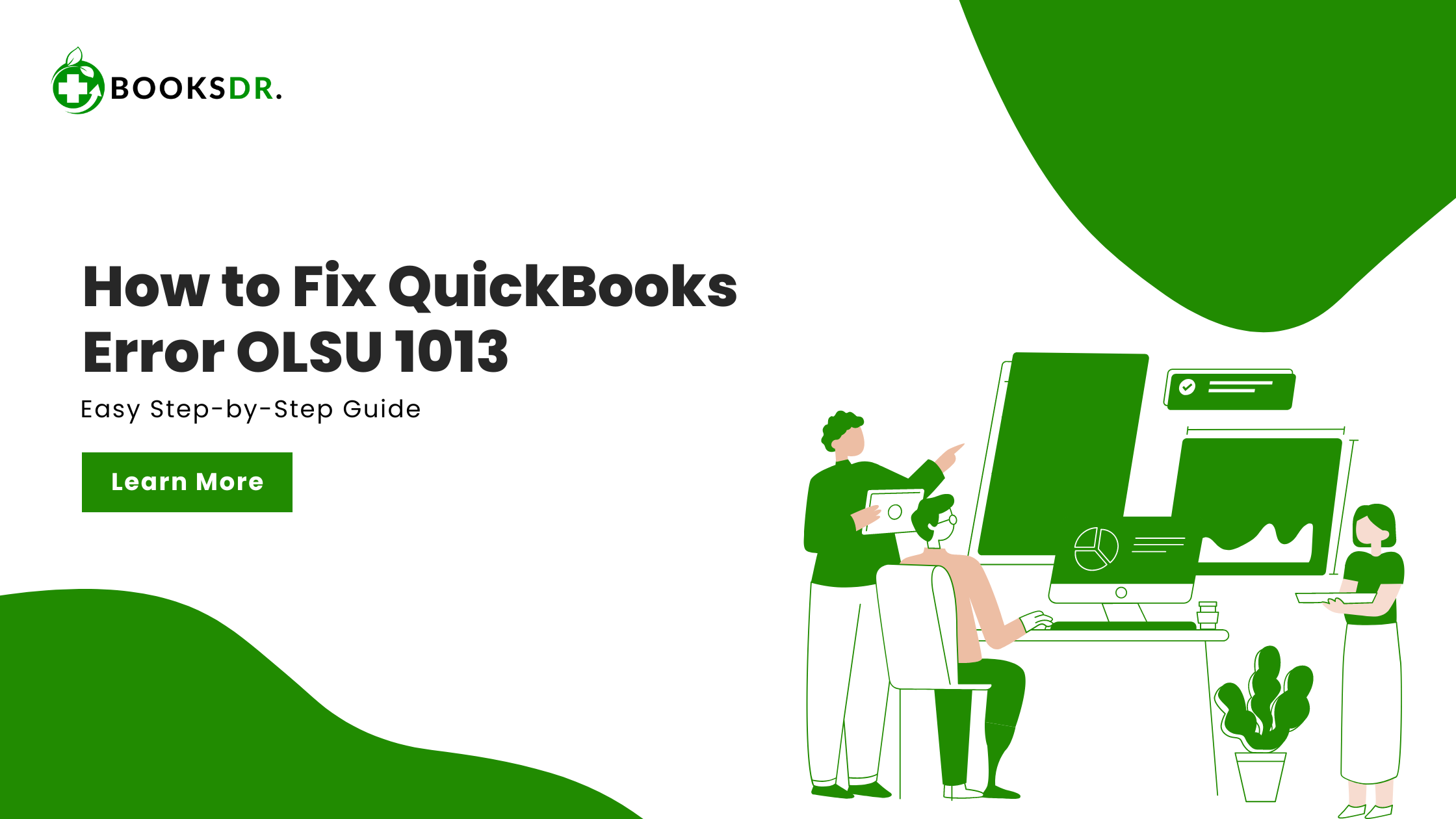 How to  Fix QuickBooks Error OLSU 1013: Easy Step-by-Step Guide