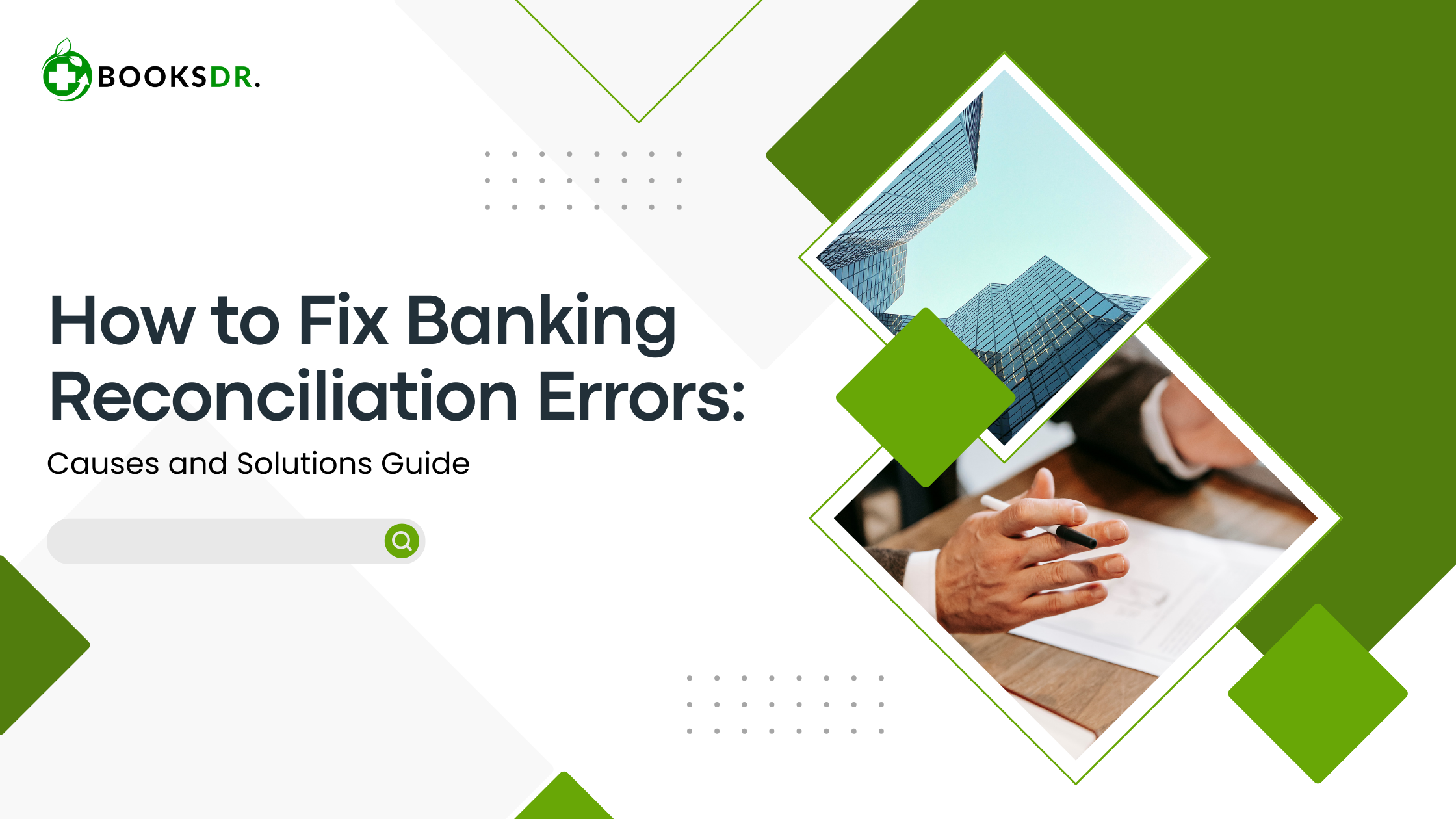 How to  Fix Banking Reconciliation Errors: Causes and Solutions Guide